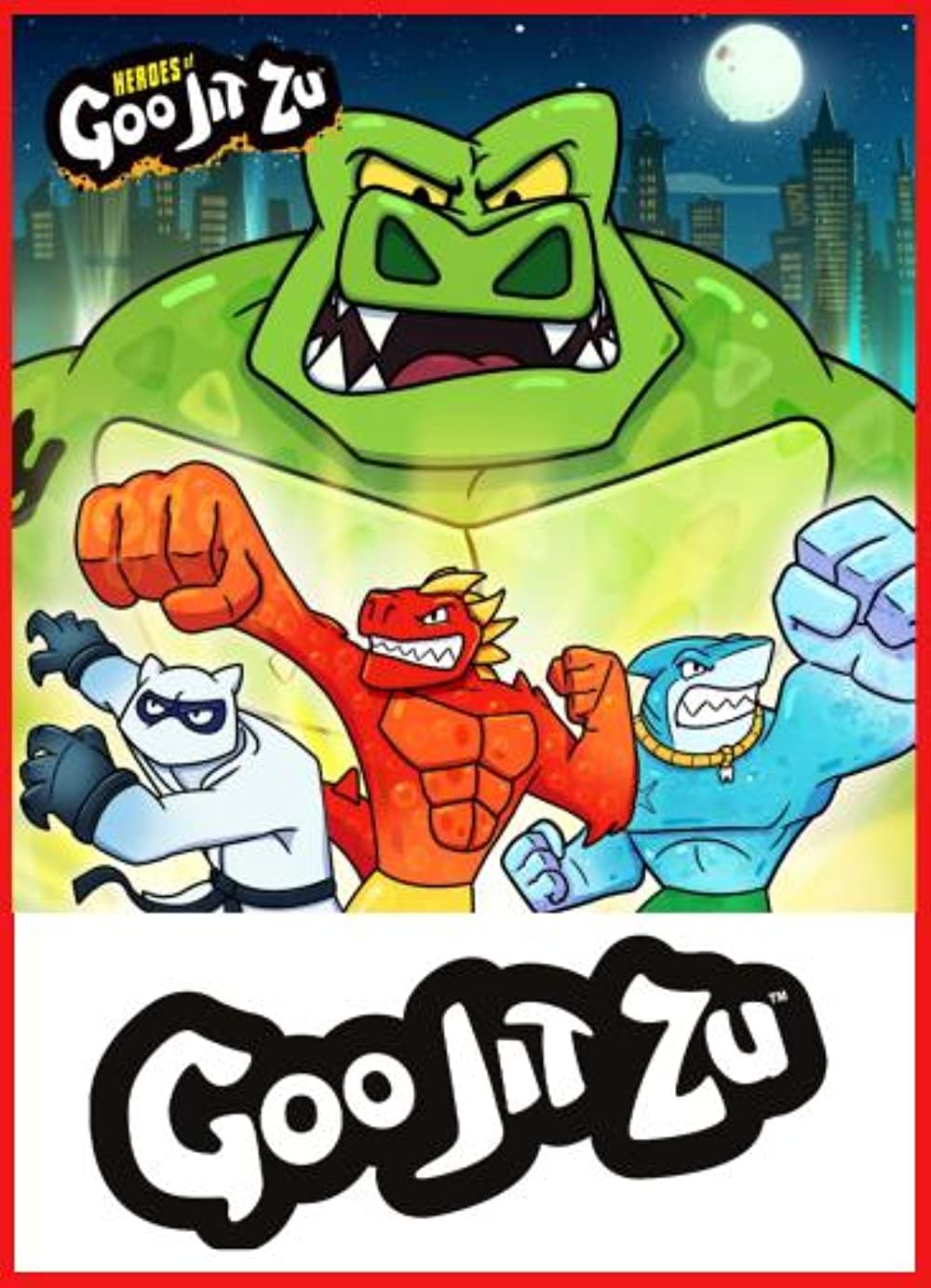 Heroes of goo jit zu мультик