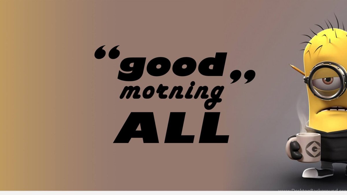 С добрым утром Миньоны