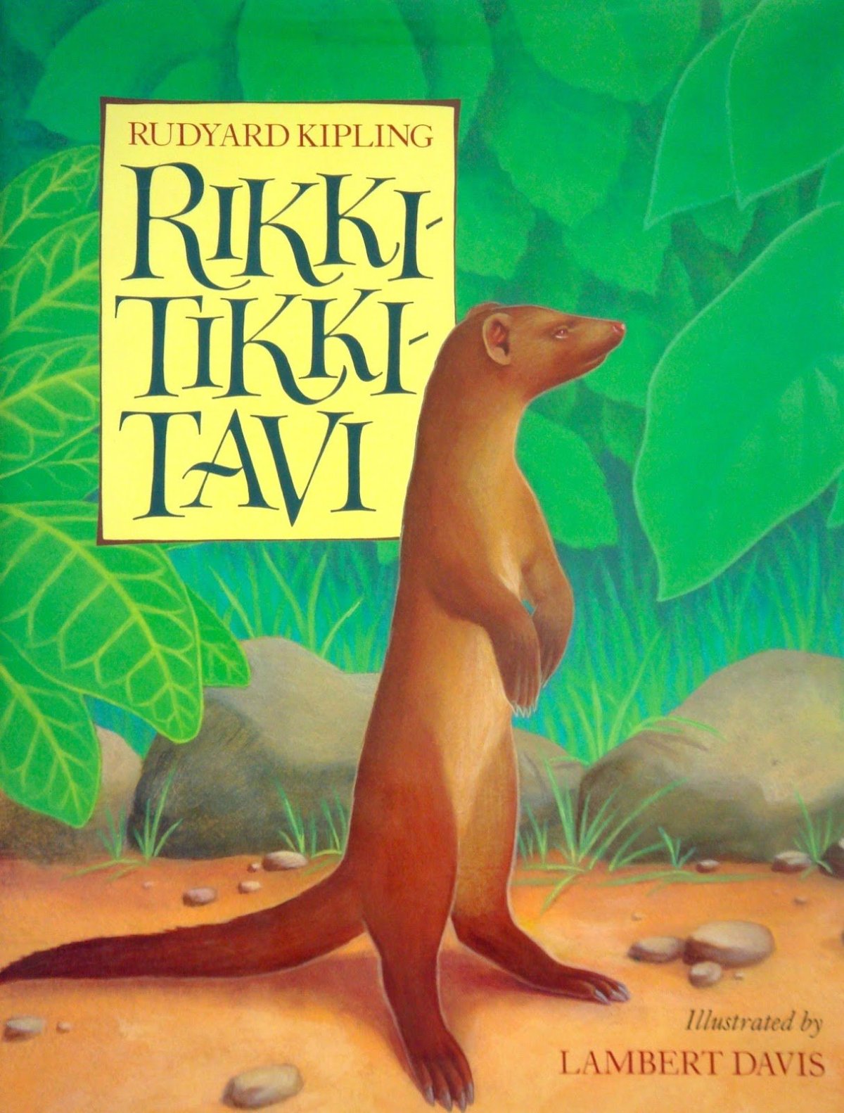 Rikki Tikki Tavi by Rudyard Kipling