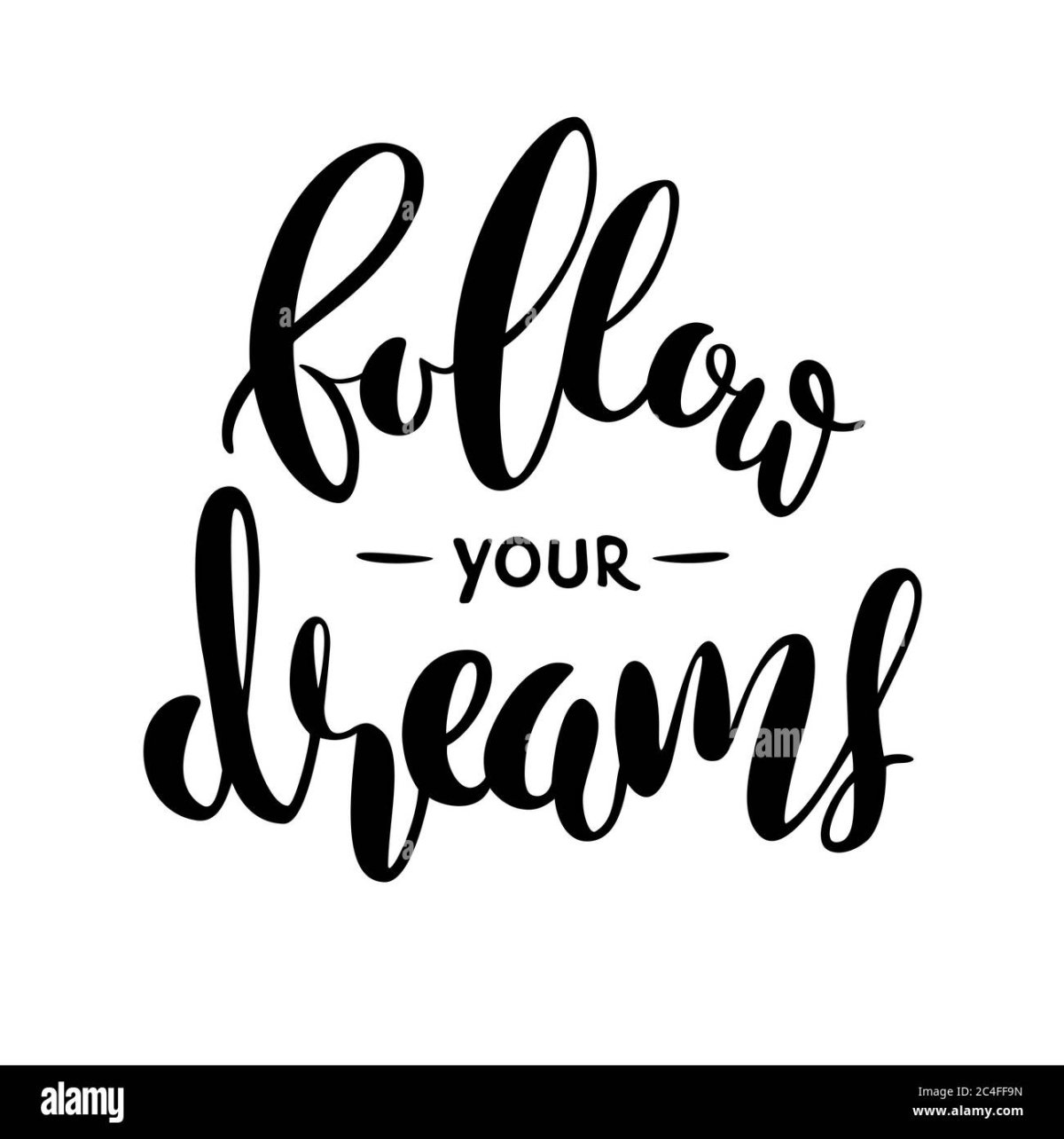 Следуй за мечтой надпись леттеринг