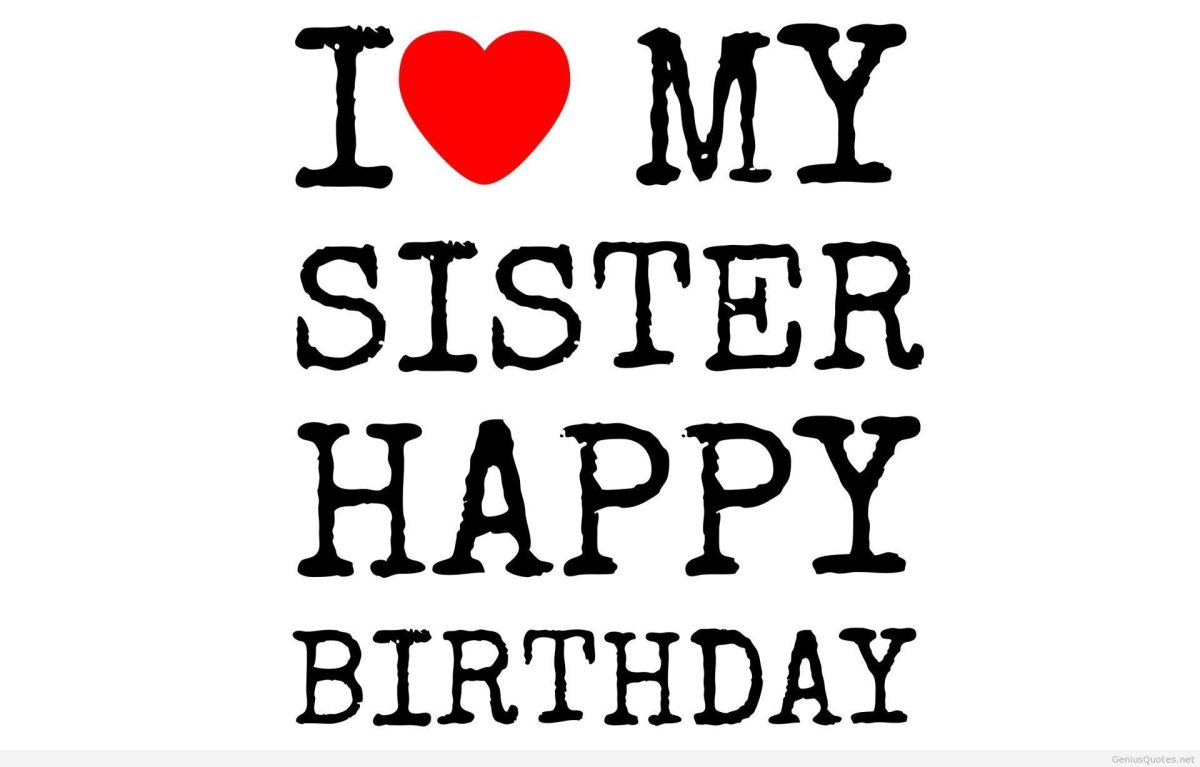 Happy Birthday sister